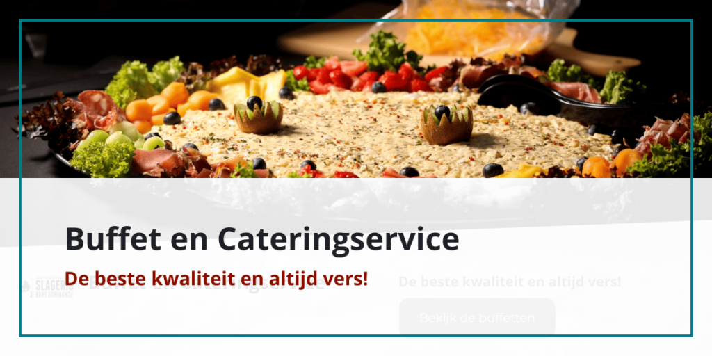 Bestel buffet of cateringservice